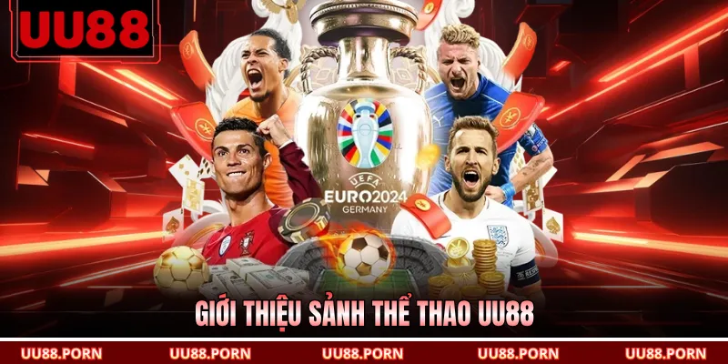 Giới thiệu sảnh thể thao UU88